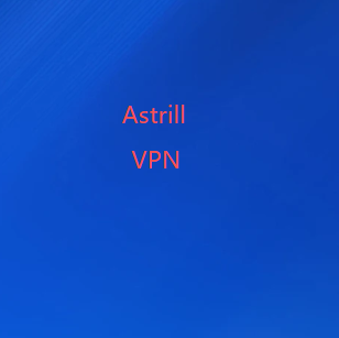 Astrill加速器下载|vpn下载|极速vpn连接世界，安全畅游网络|VPN免费试用